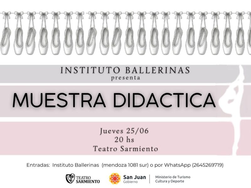Afiche oficial de la muestra didactica de danza en el Teatro Sarmiento de San Juan