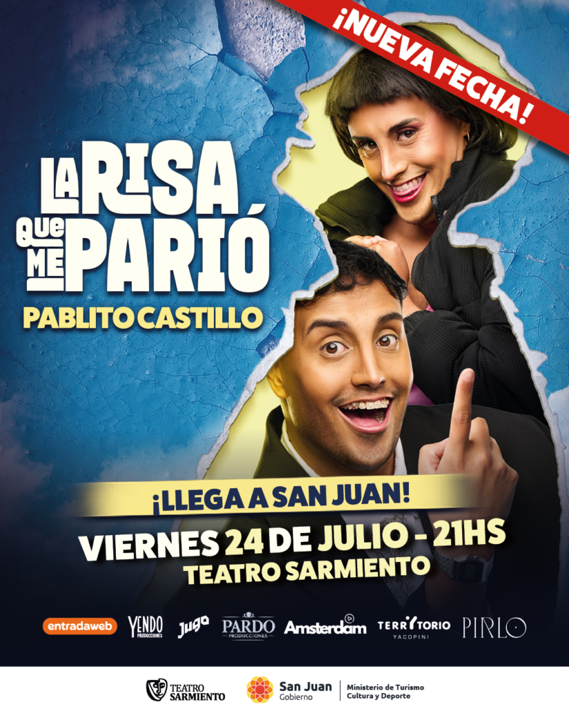 Pablito Castillo presentara La Risa que me Pario en el Teatro Sarmiento de San Juan